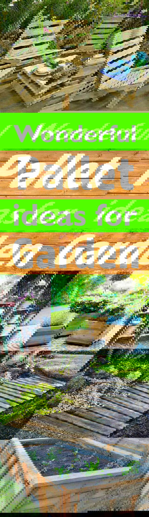 Most of the people throw away or burn wooden pallets, but do you know you can upcycle and make things out of them? With these wonderful pallet ideas for the garden, we'll show you their reuse.