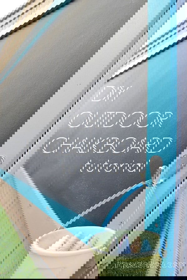 diy outdoor chalkboard